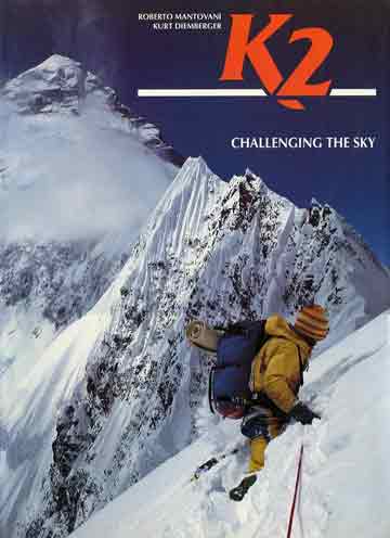 
Rick Ridgeway on Northeast ridge of K2 in 1978 - K2: Challenging the Sky book cover
